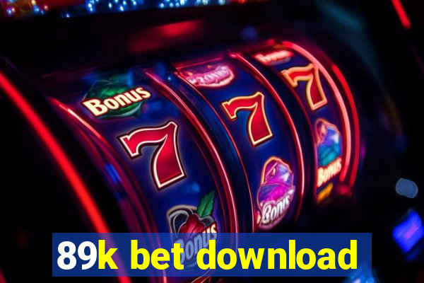 89k bet download